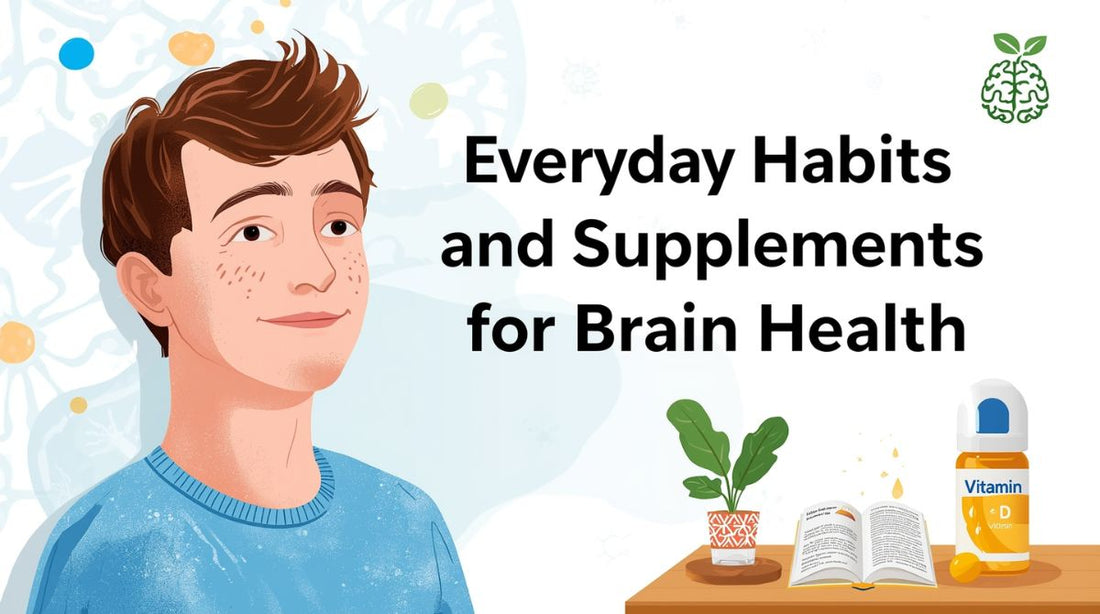Everyday Habits and Supplements for Brain Health: How to Think Faster and Remember More